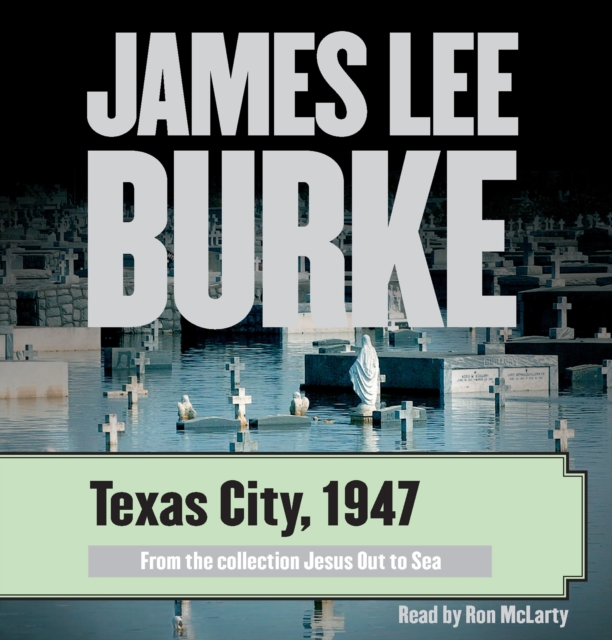 Texas City, 1947, eAudiobook MP3 eaudioBook