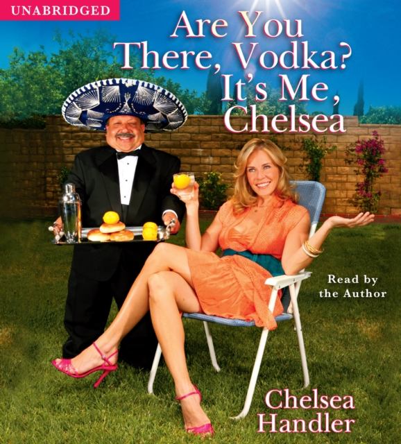 Are You There, Vodka? It's Me, Chelsea, eAudiobook MP3 eaudioBook