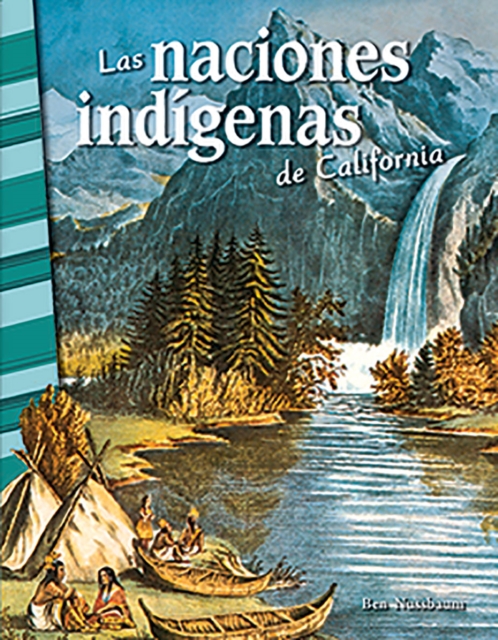 Las naciones indigenas de California, PDF eBook