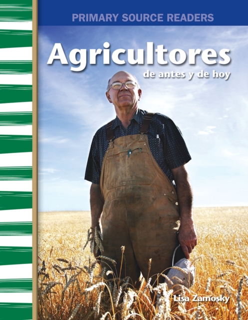 Agricultores de antes y de hoy, EPUB eBook