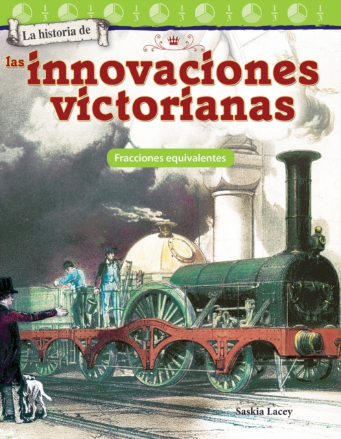historia de las innovaciones victorianas : Fracciones equivalentes, EPUB eBook