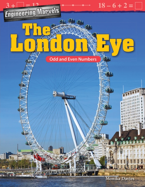 Engineering Marvels: The London Eye : Odd and Even Numbers, EPUB eBook