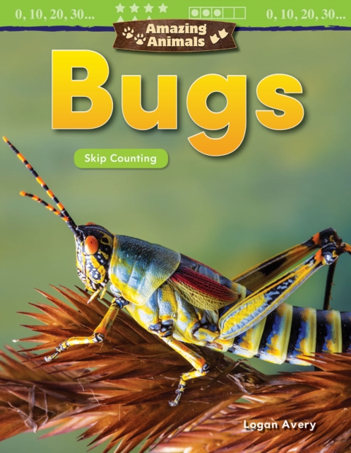 Amazing Animals: Bugs : Skip Counting, EPUB eBook