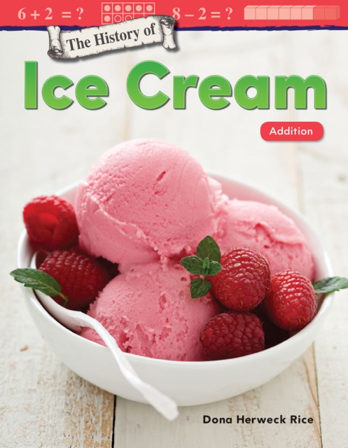 History of Ice Cream : Addition, EPUB eBook