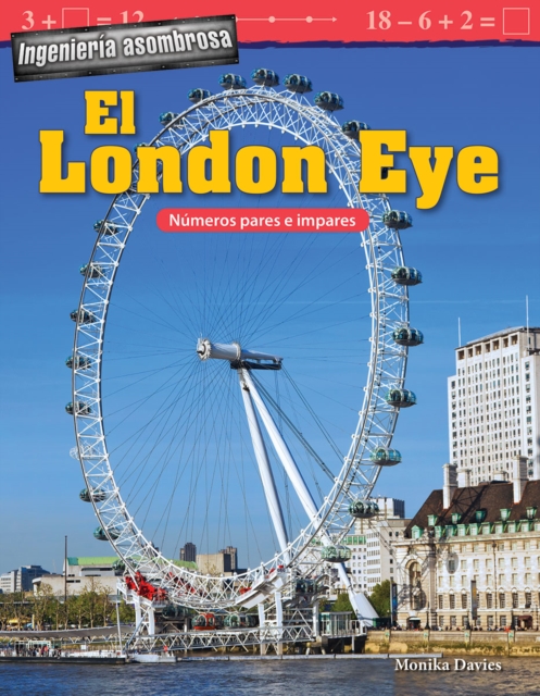 Ingenieria asombrosa: El London Eye : Numeros pares e impares, EPUB eBook