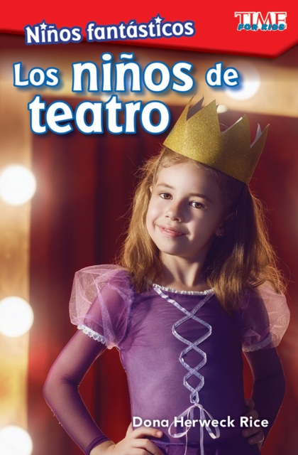 Ninos fantasticos: Los ninos de teatro, EPUB eBook