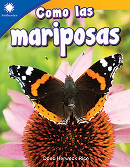 Como las mariposas (Being Like Butterflies), PDF eBook