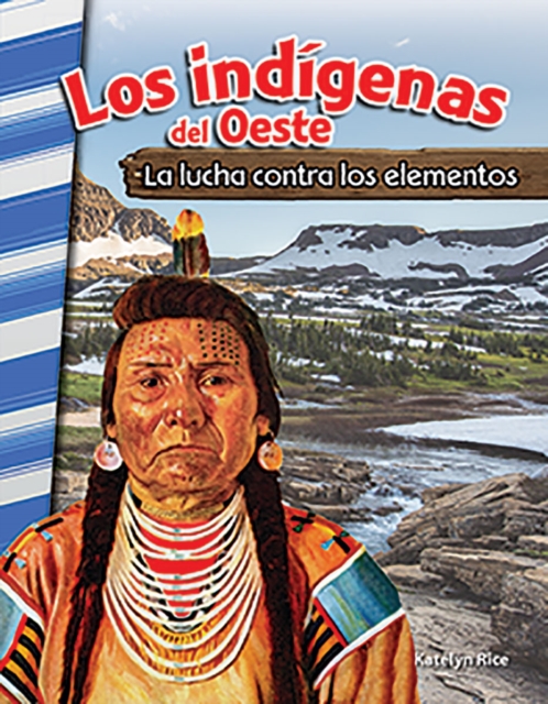 indigenas del Oeste : La lucha contra los elementos, EPUB eBook