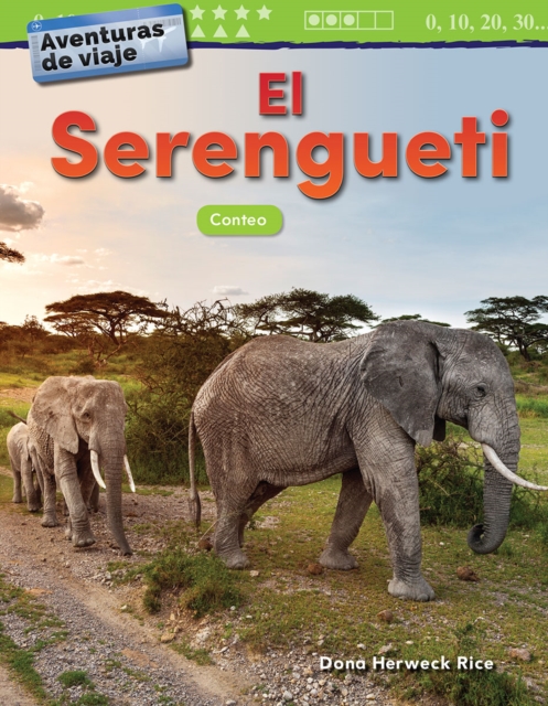 Aventuras de viaje: El Serengueti : Conteo, EPUB eBook