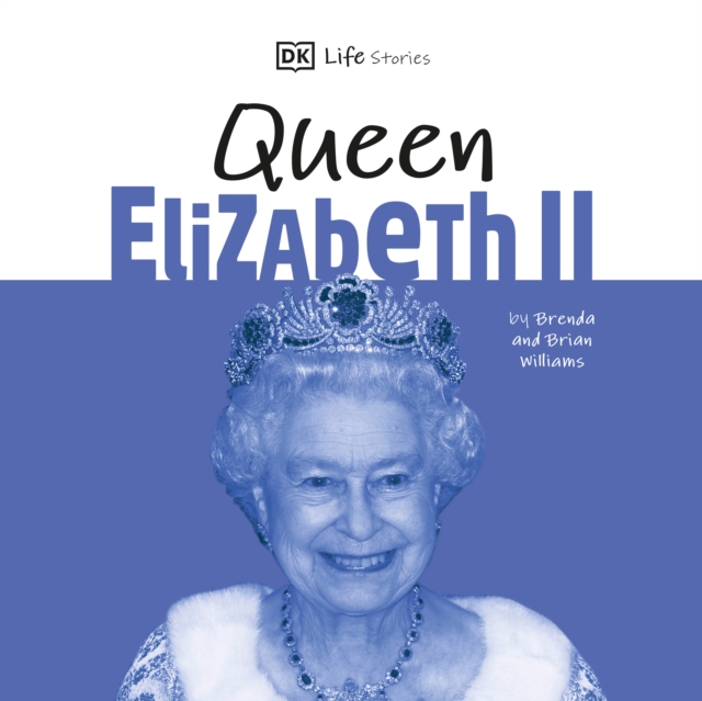 DK Life Stories Queen Elizabeth II, eAudiobook MP3 eaudioBook