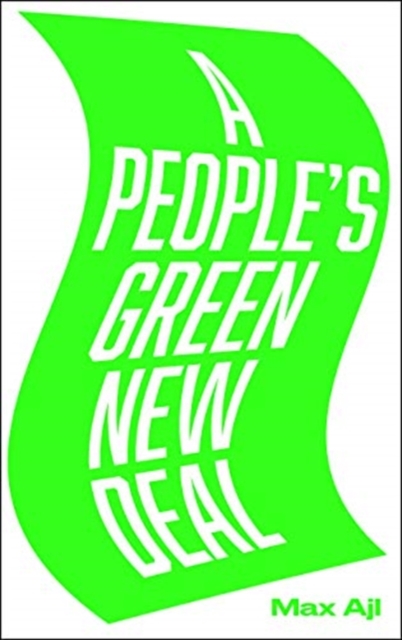A People's Green New Deal, Paperback / softback Book