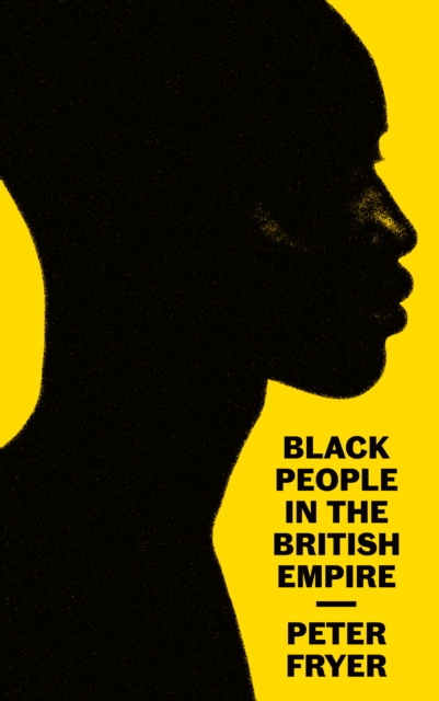 Black People in the British Empire, Paperback / softback Book