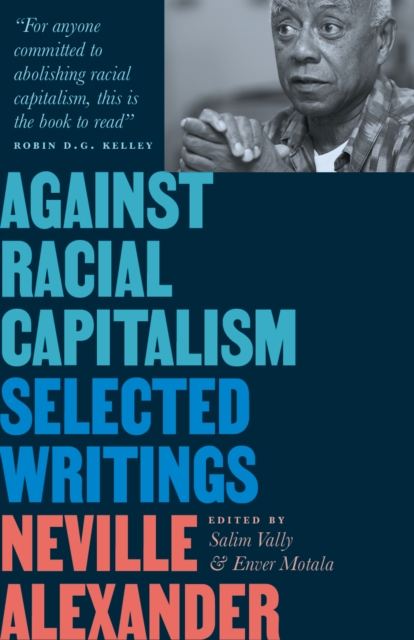 Against Racial Capitalism : Selected Writings, EPUB eBook