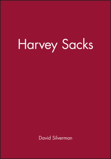 Harvey Sacks : Social Science and Conversation Analysis, Paperback / softback Book
