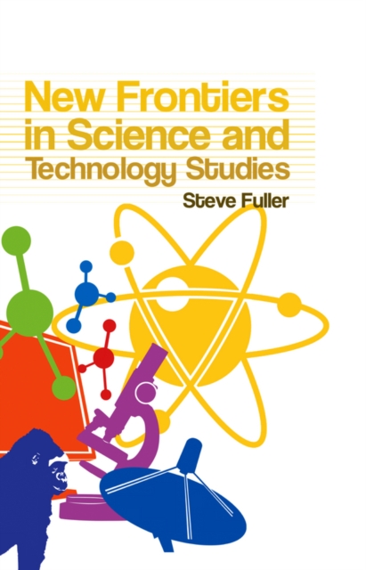 New Frontiers in Science and Technology Studies, EPUB eBook