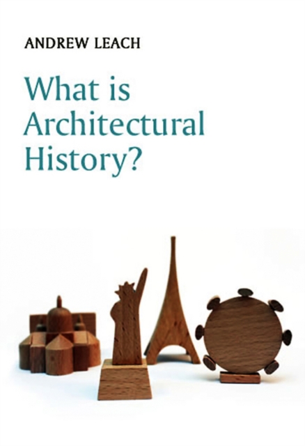 What is Architectural History?, EPUB eBook