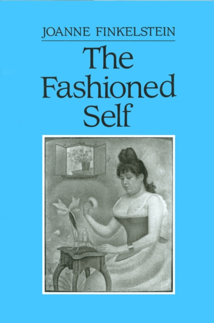The Fashioned Self, EPUB eBook