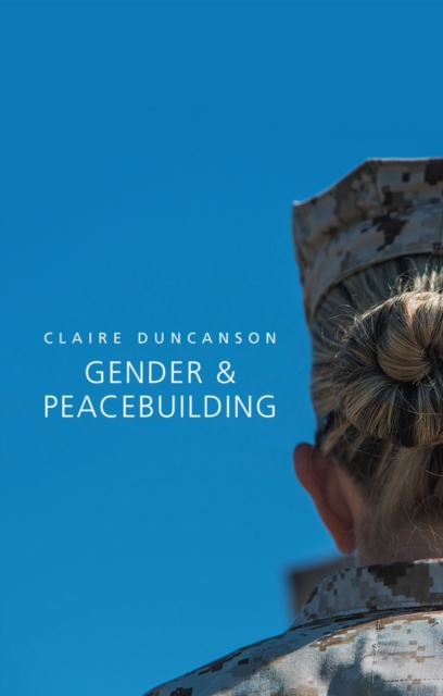 Gender and Peacebuilding, EPUB eBook