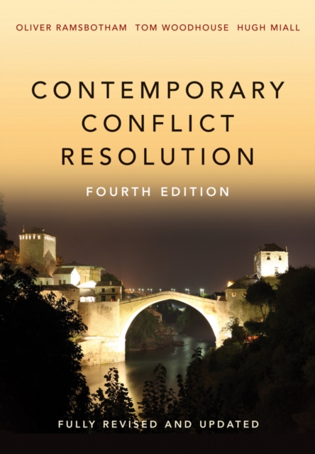 Contemporary Conflict Resolution, Paperback / softback Book