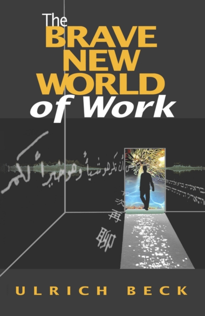 The Brave New World of Work, EPUB eBook