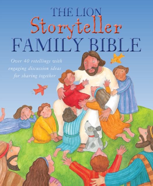 The Lion Storyteller Family Bible, Hardback Book
