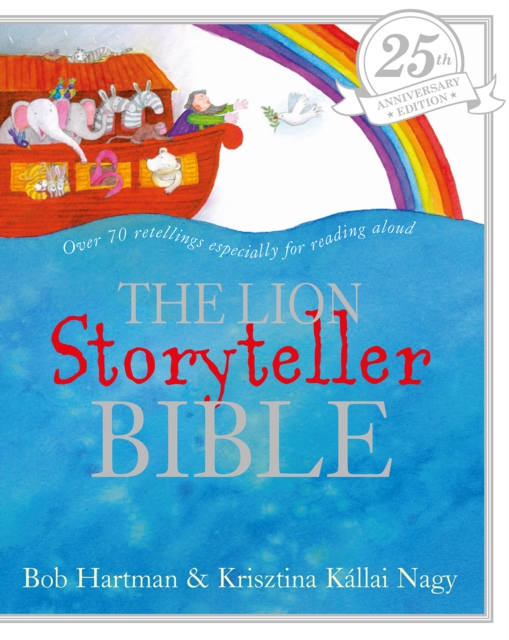 The Lion Storyteller Bible 25th Anniversary Edition, Hardback Book