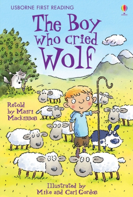 The Boy who cried Wolf, Hardback Book