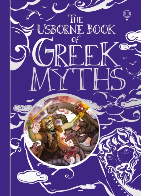 The Usborne Book of Greek Myths, Hardback Book