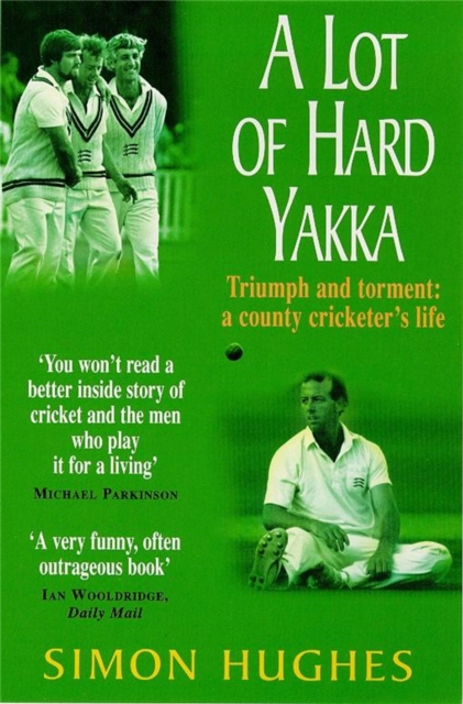 A Lot of Hard Yakka, Paperback / softback Book