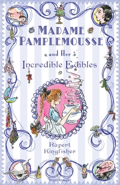 Madame Pamplemousse and Her Incredible Edibles, Paperback / softback Book