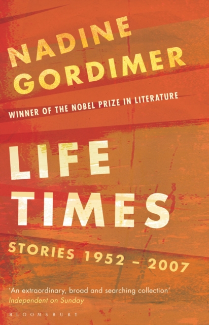Life Times : Stories 1952-2007, Paperback / softback Book
