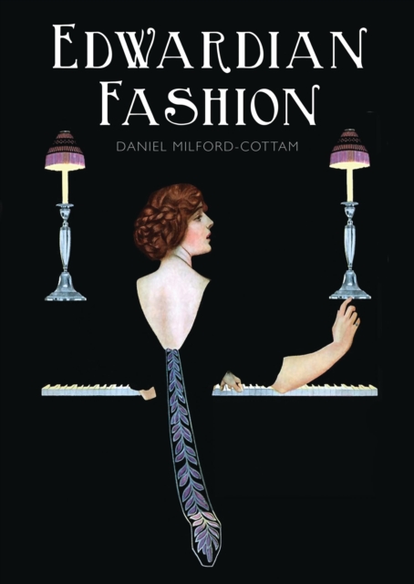 Edwardian Fashion, Paperback / softback Book