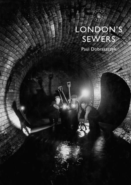 London s Sewers, EPUB eBook