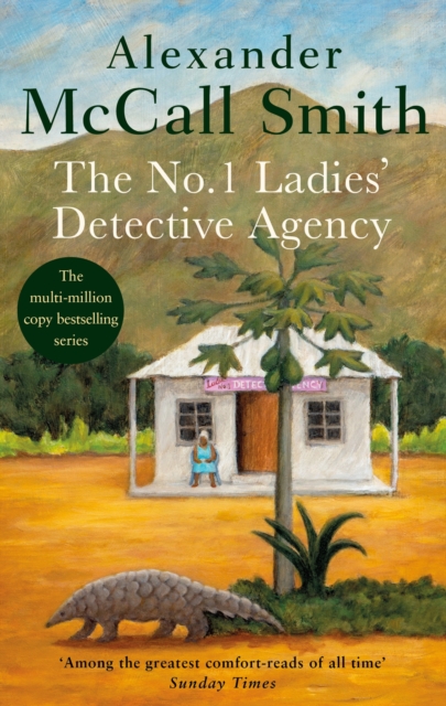 The No. 1 Ladies' Detective Agency : The multi-million copy bestselling series, EPUB eBook