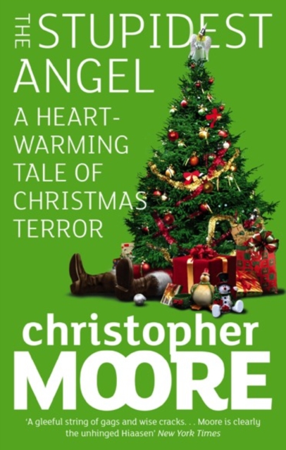 The Stupidest Angel : A Heartwarming Tale of Christmas Terror, EPUB eBook