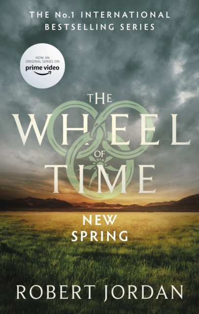 New Spring : A Wheel of Time Prequel (Now a major TV series), EPUB eBook