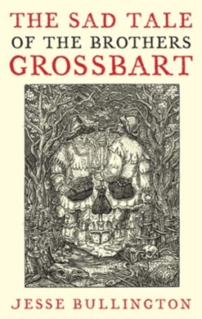 The Sad Tale Of The Brothers Grossbart, EPUB eBook