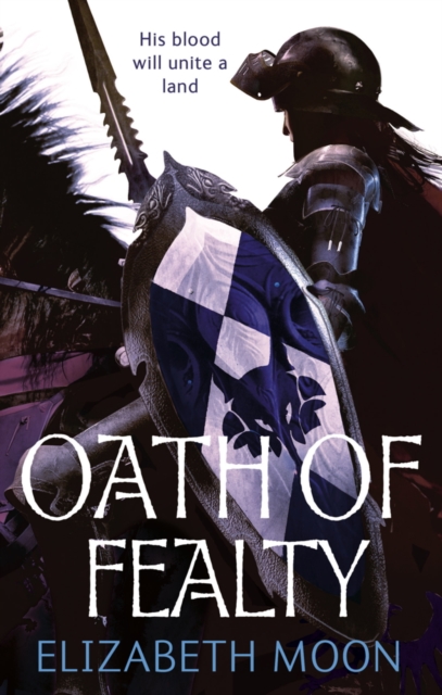 Oath Of Fealty : Paladin's Legacy: Book One, EPUB eBook
