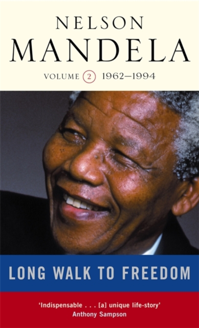 Long Walk To Freedom Vol 2 : 1962-1994, EPUB eBook