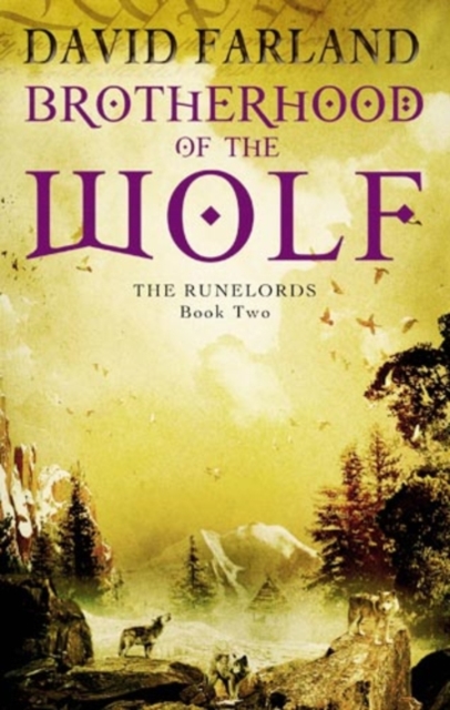 Brotherhood Of The Wolf : Book 2 of the Runelords, EPUB eBook