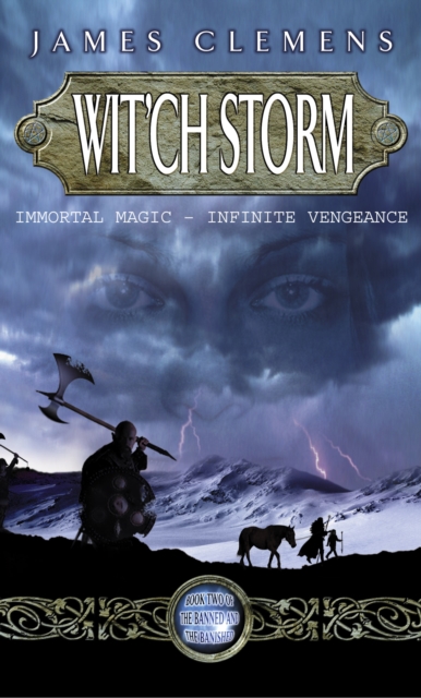 Wit'ch Storm : The Banned and the Banished Book Two, EPUB eBook
