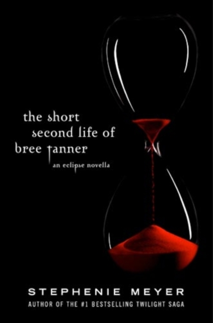 The Short Second Life Of Bree Tanner : An Eclipse Novella, EPUB eBook