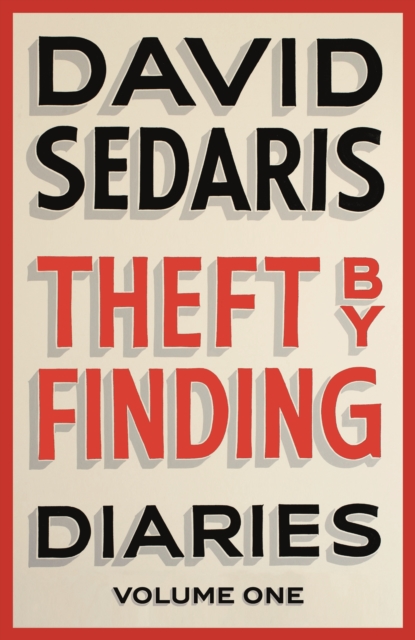Theft by Finding : Diaries: Volume One, EPUB eBook