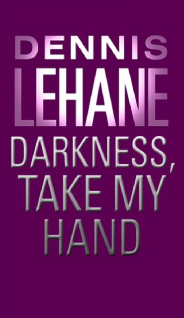 Darkness, Take My Hand, EPUB eBook