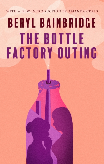 The Bottle Factory Outing : Shortlisted for the Booker Prize, 1974, EPUB eBook