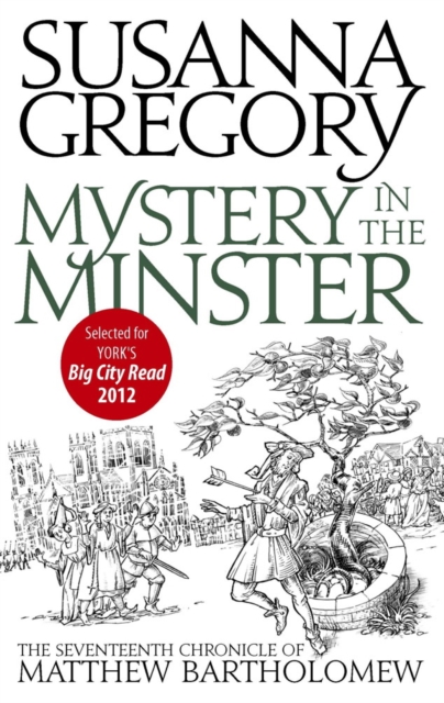 Mystery In The Minster : The Seventeenth Chronicle of Matthew Bartholomew, EPUB eBook