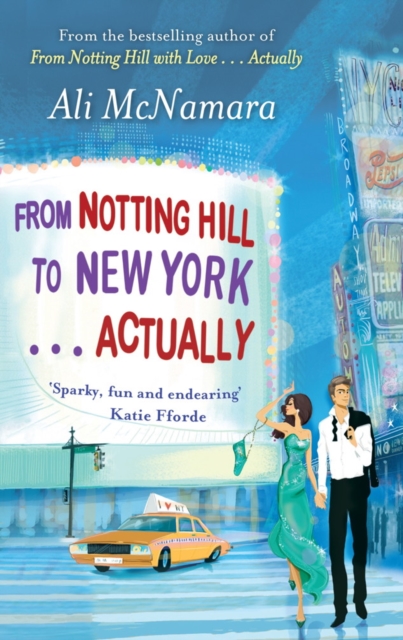 From Notting Hill to New York . . . Actually, EPUB eBook
