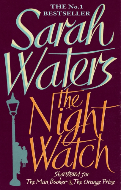 The Night Watch : shortlisted for the Booker Prize, EPUB eBook
