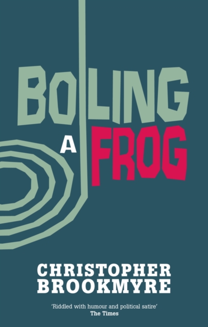 Boiling A Frog, EPUB eBook