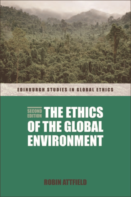 The Ethics of the Global Environment, EPUB eBook